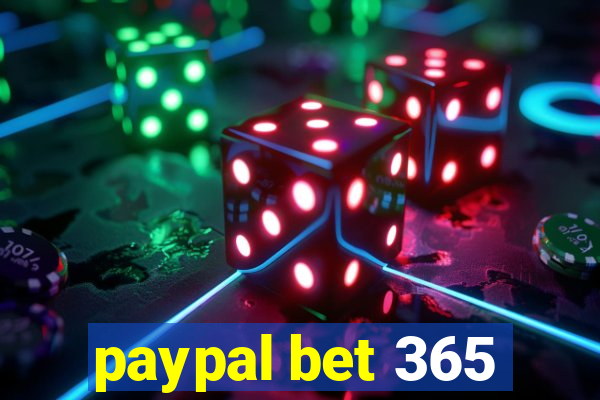 paypal bet 365