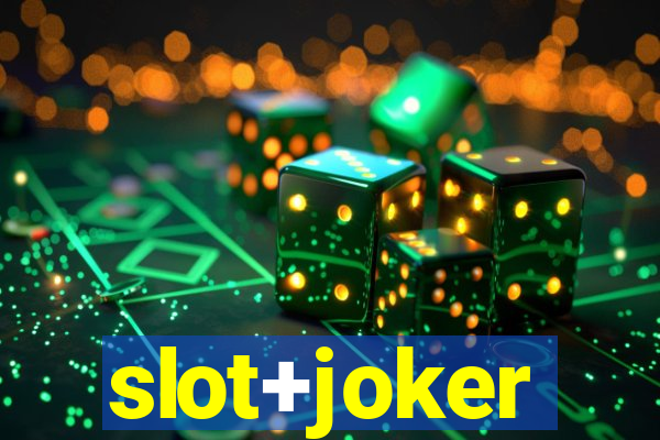 slot+joker