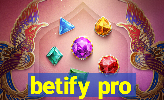 betify pro