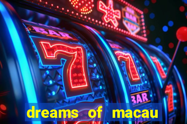 dreams of macau slot png