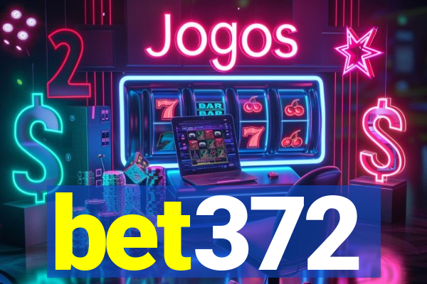 bet372