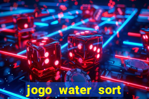 jogo water sort ganhar dinheiro de verdade