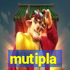 mutipla