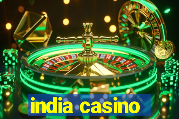 india casino