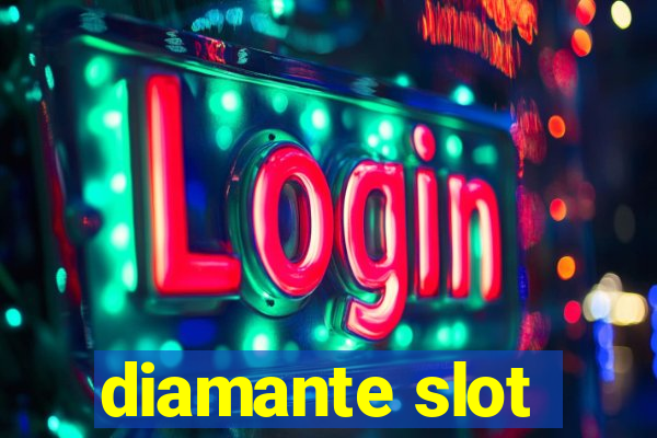 diamante slot