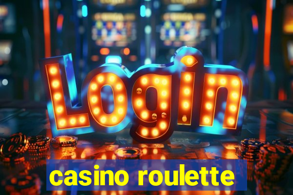 casino roulette