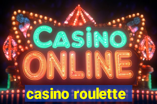 casino roulette