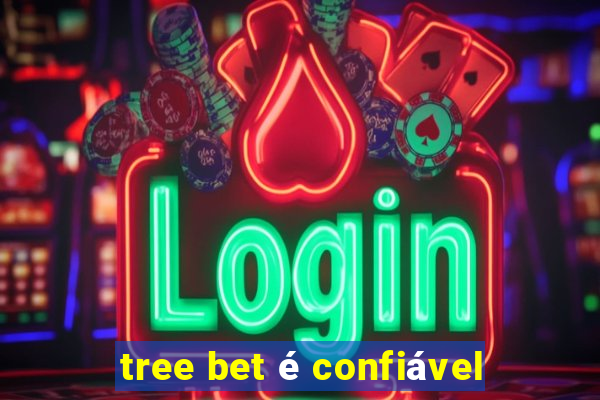 tree bet é confiável