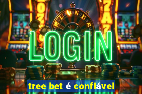 tree bet é confiável