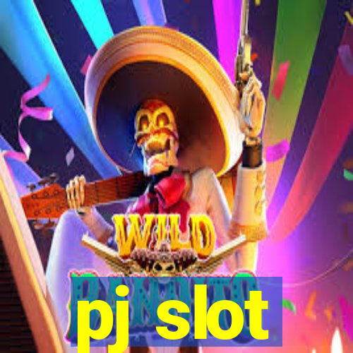 pj slot