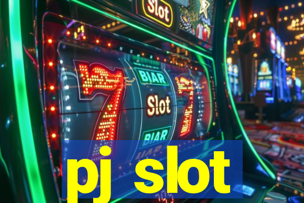 pj slot