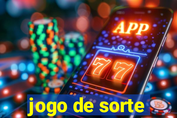 jogo de sorte