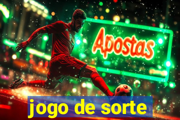 jogo de sorte