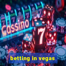 betting in vegas