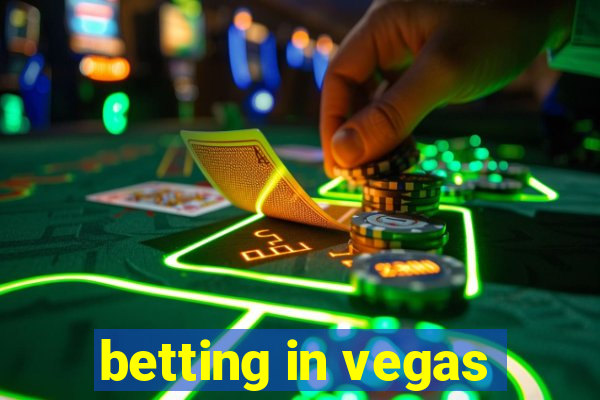 betting in vegas