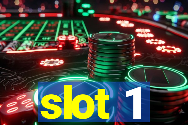 slot 1