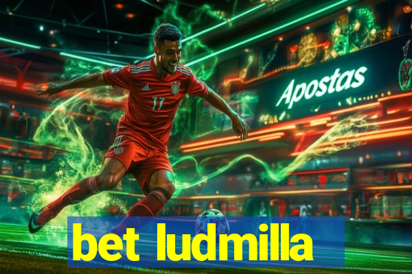 bet ludmilla