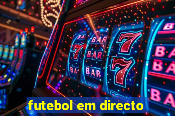 futebol em directo