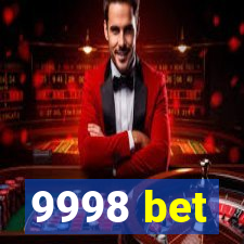 9998 bet