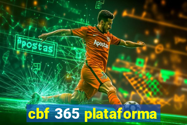 cbf 365 plataforma