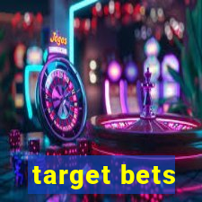 target bets