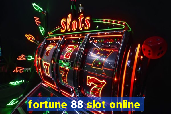 fortune 88 slot online