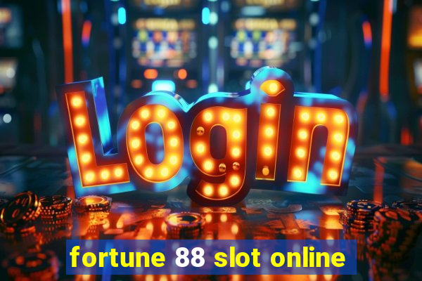 fortune 88 slot online