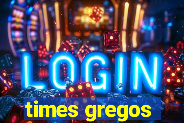 times gregos