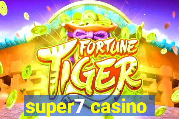 super7 casino