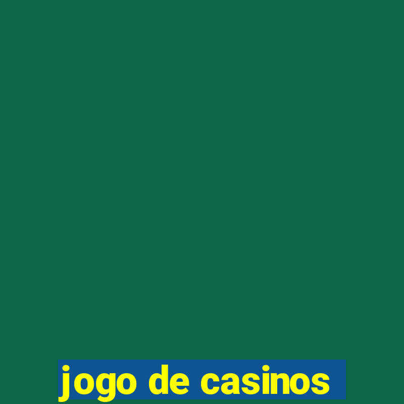 jogo de casinos