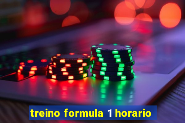 treino formula 1 horario