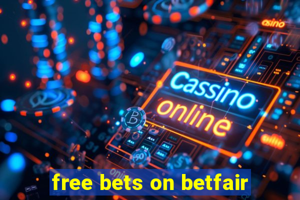 free bets on betfair