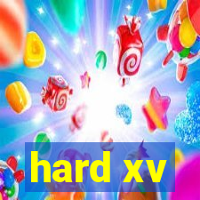 hard xv