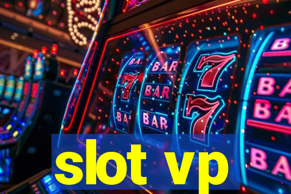 slot vp