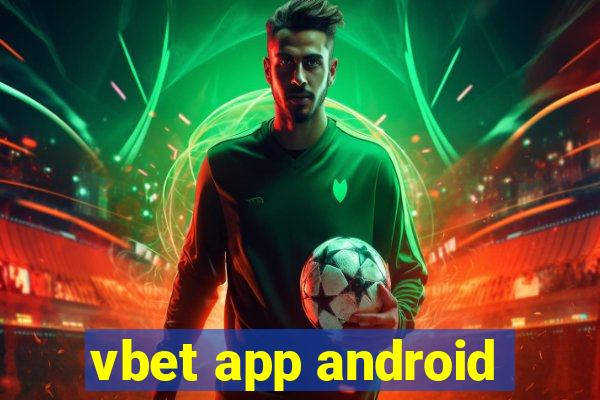 vbet app android