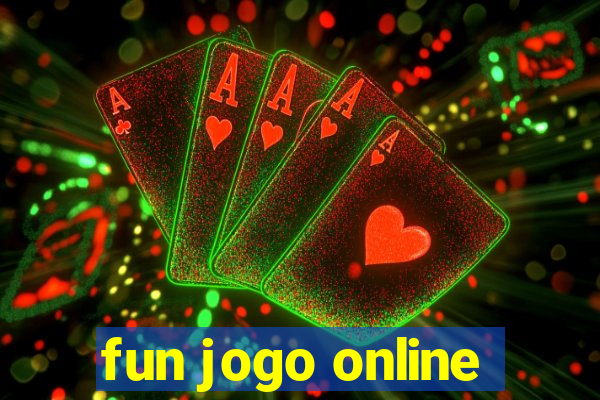 fun jogo online