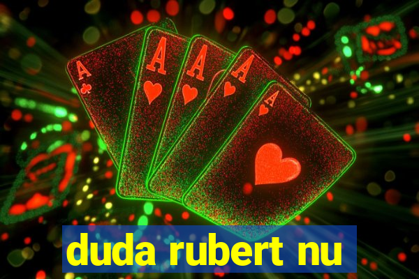 duda rubert nu