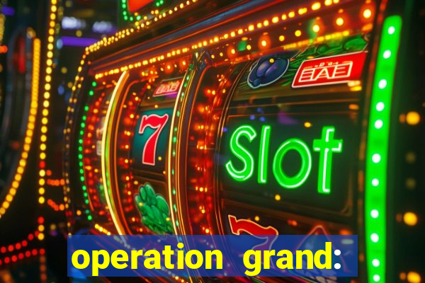 operation grand: shoot & win