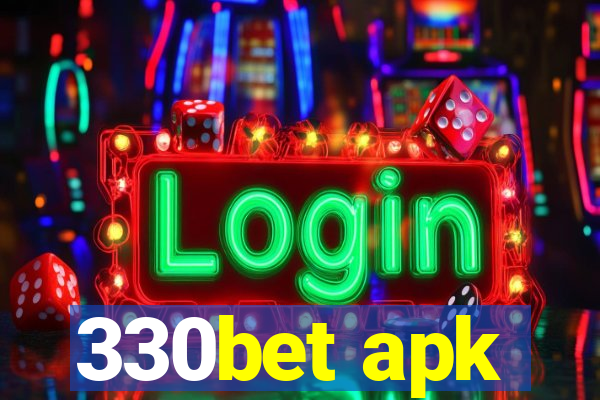 330bet apk