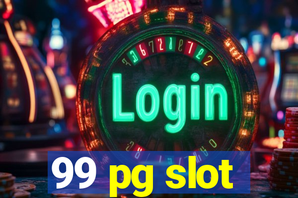 99 pg slot