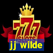 jj wilde