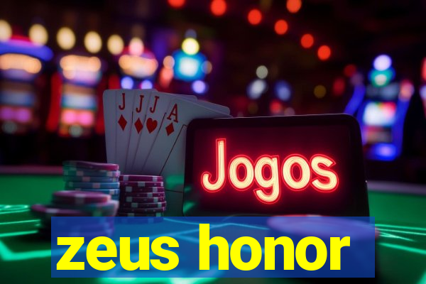 zeus honor