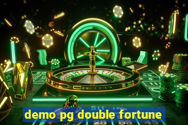 demo pg double fortune