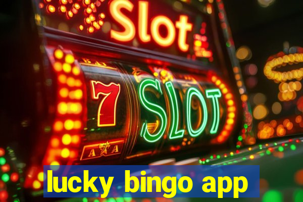 lucky bingo app