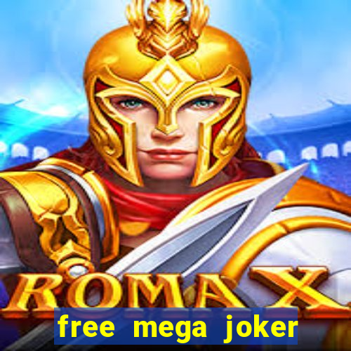 free mega joker slot games