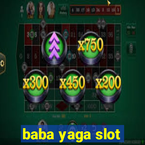 baba yaga slot