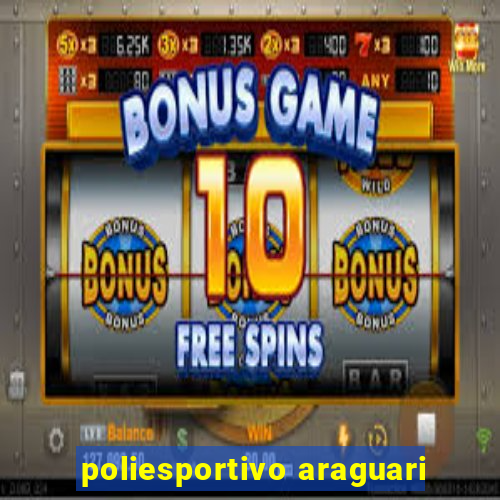 poliesportivo araguari