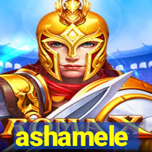 ashamele