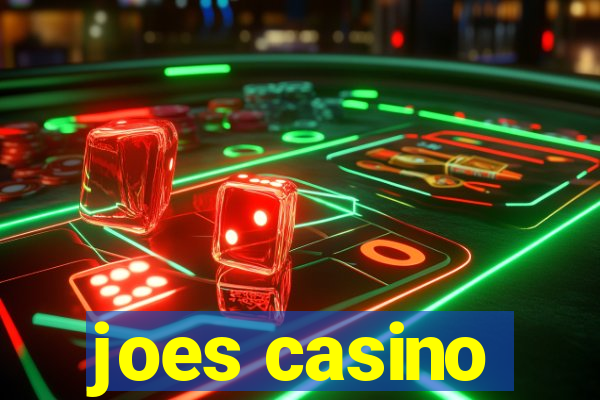 joes casino