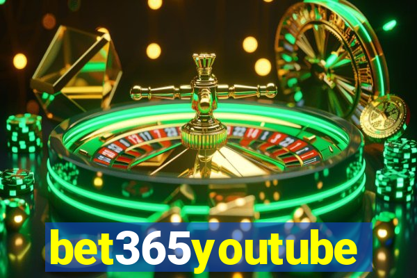 bet365youtube